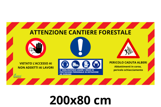 Forestry work warning banner 200X80